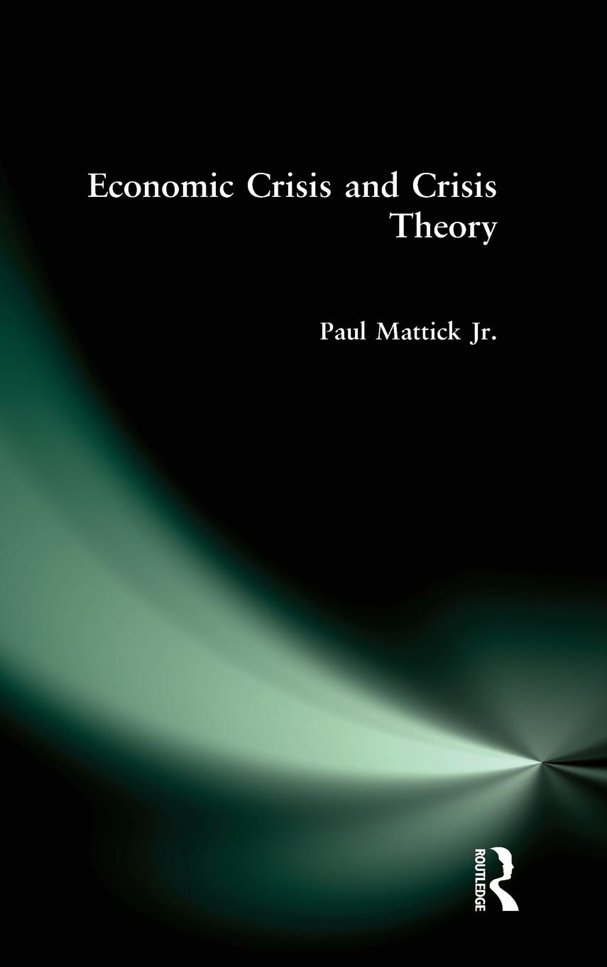 Vorderes Coverbild Economic Crisis and Crisis Theory