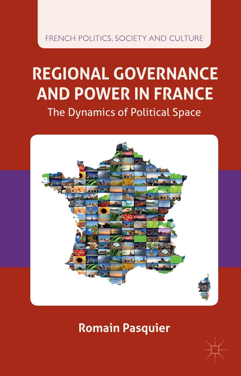 Vorderes Coverbild Regional Governance and Power in France