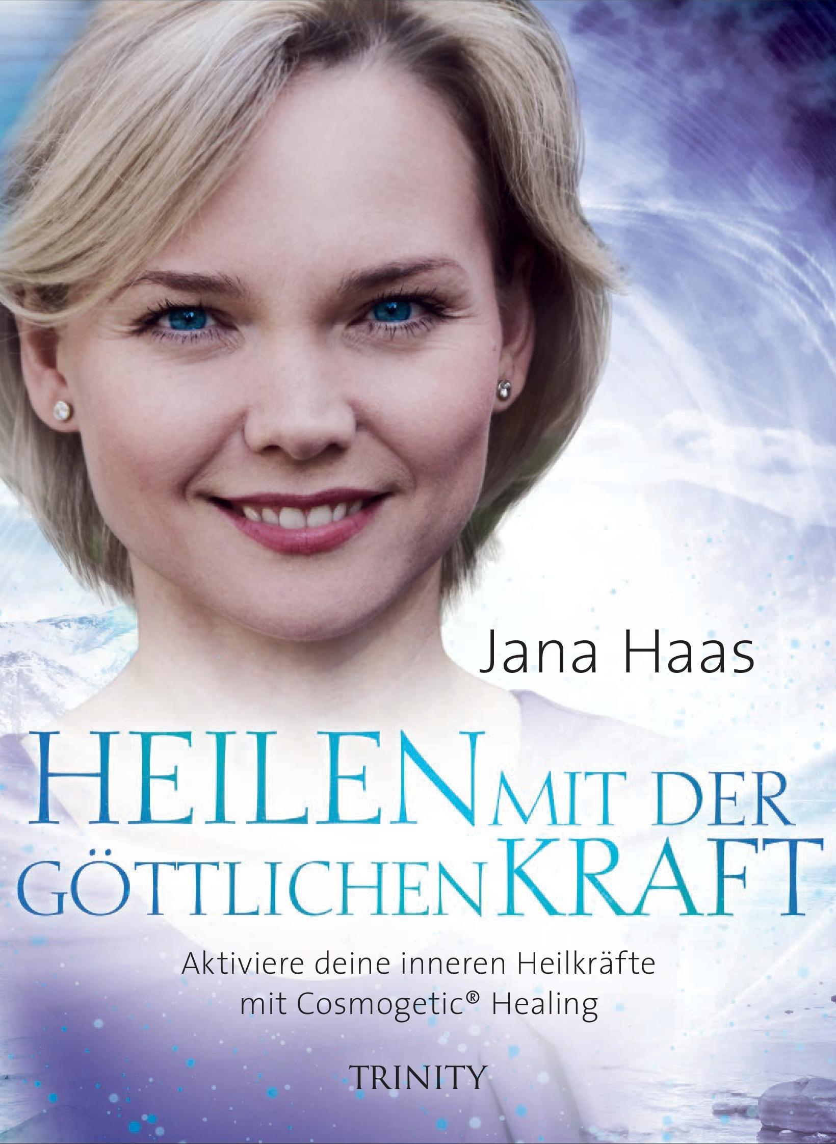 Vorderes Coverbild Heilen mit der göttlichen Kraft
