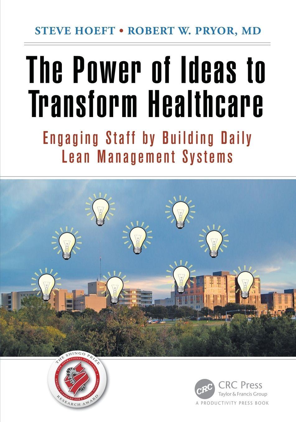 Vorderes Coverbild The Power of Ideas to Transform Healthcare