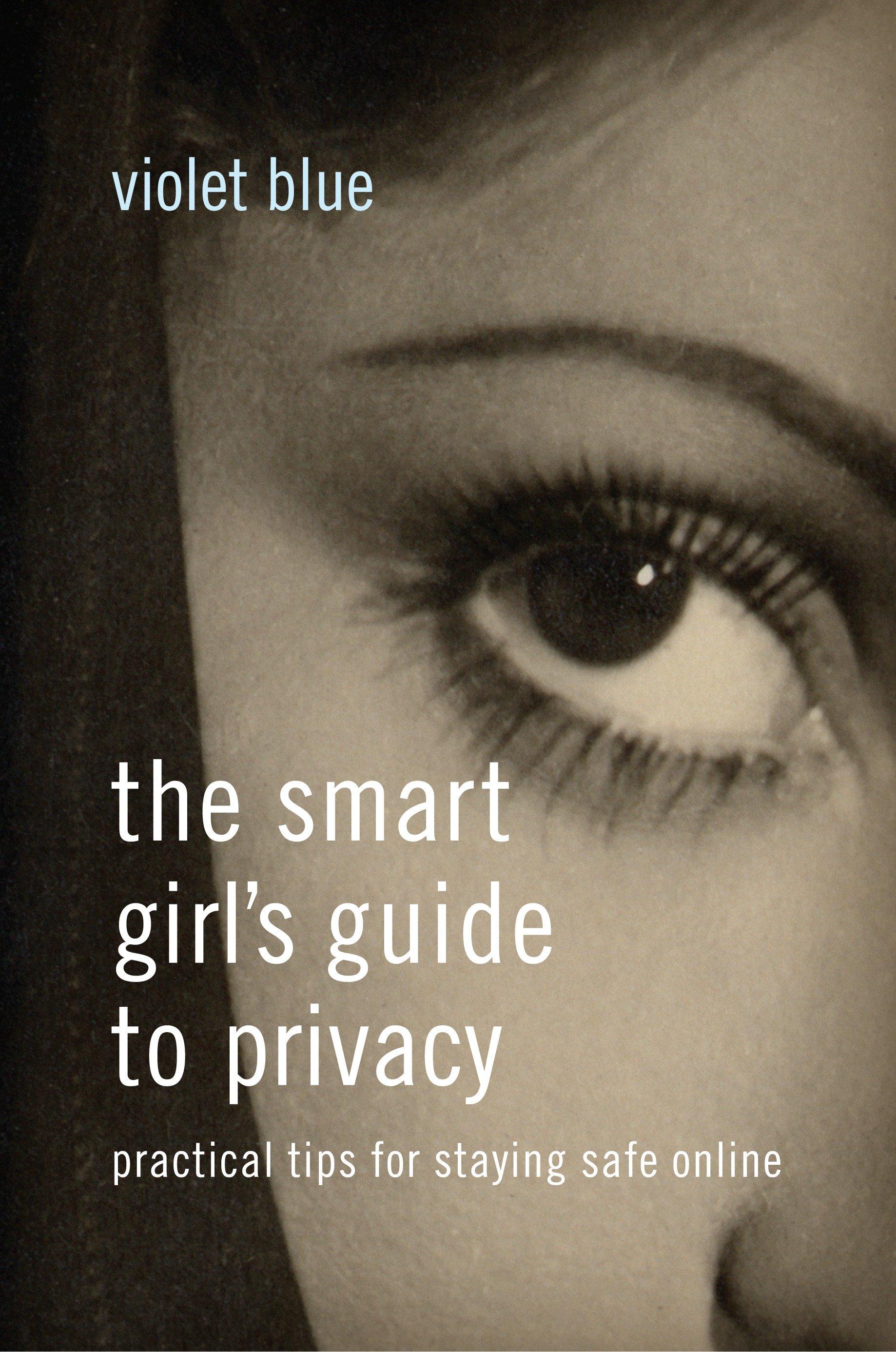 Vorderes Coverbild The Smart Girl's Guide to Privacy