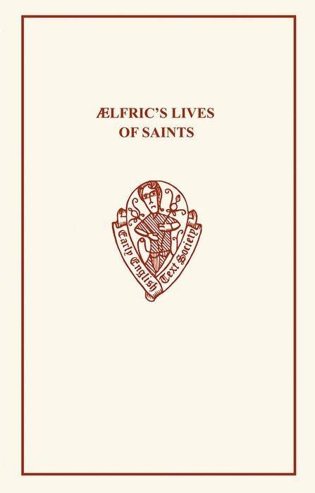 Vorderes Coverbild ÆLfric's Lives of Saints Volume I.I & II