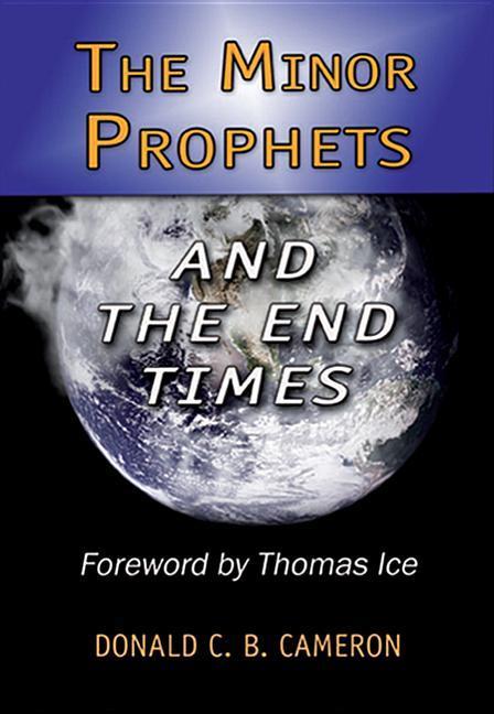 Vorderes Coverbild The Minor Prophets and the End Times