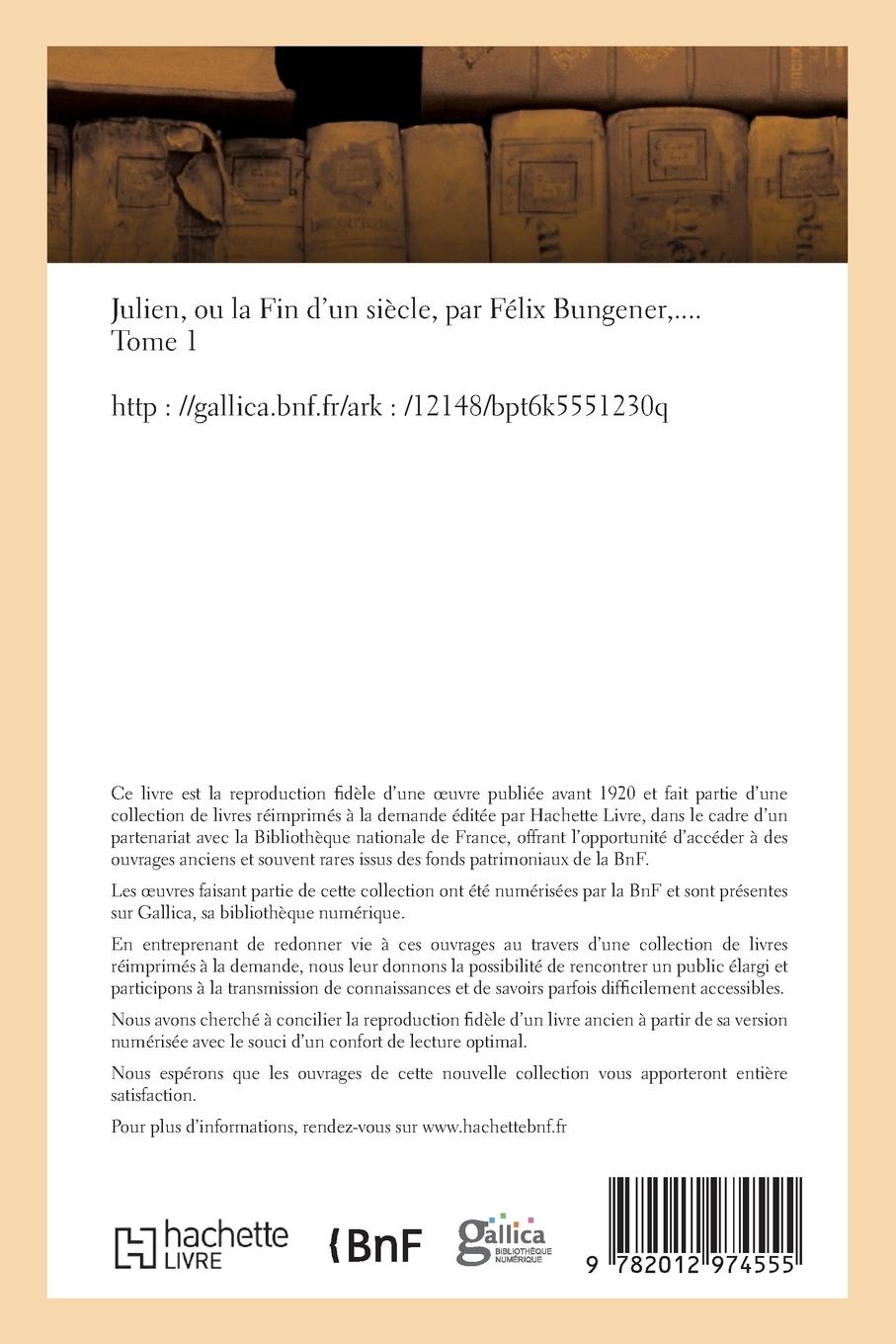 Rückseitencover Julien, Ou La Fin d'Un Siècle. Tome 1