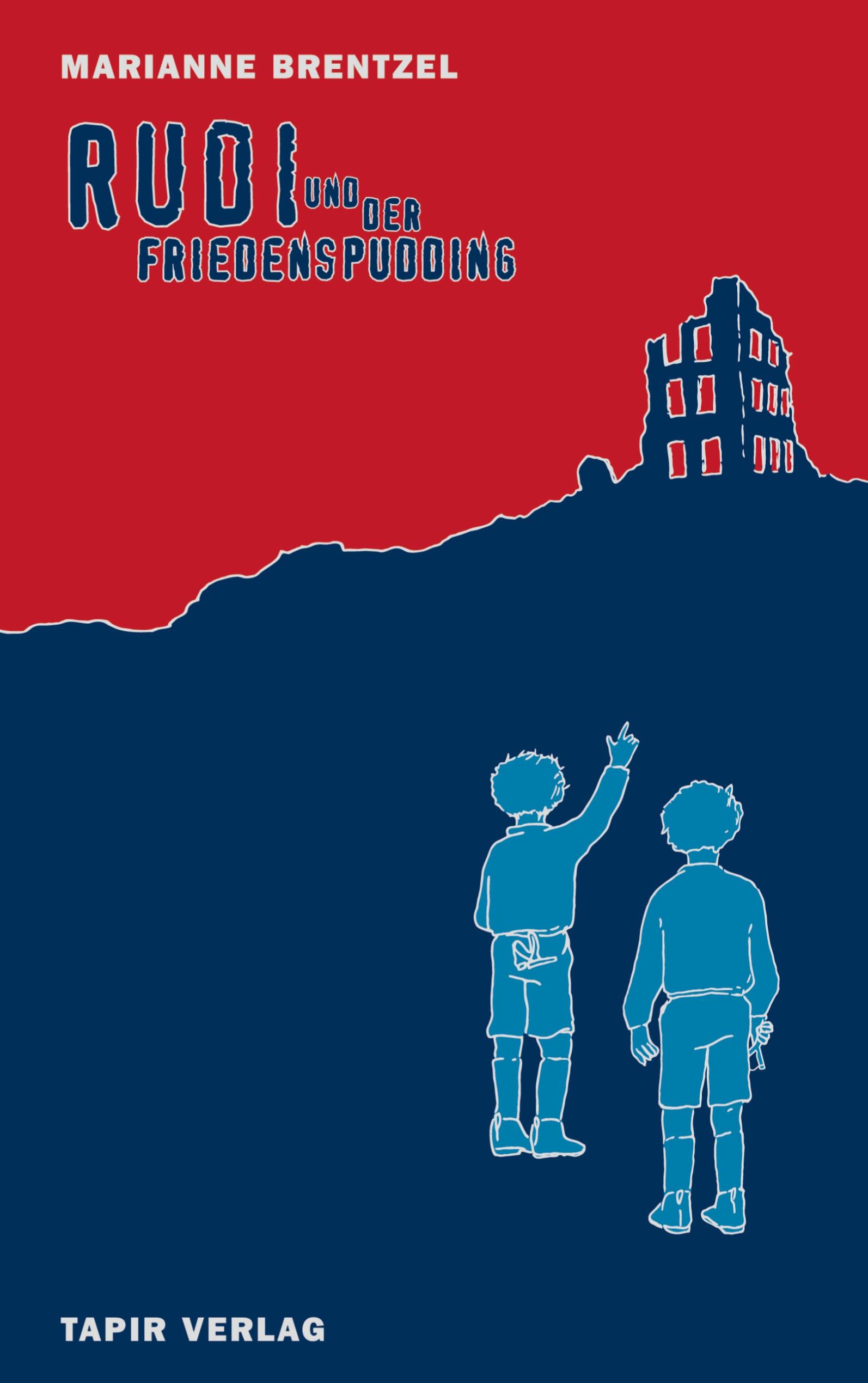 Vorderes Coverbild Rudi und der Friedenspudding