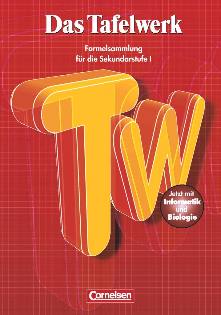 Vorderes Coverbild Das Tafelwerk - Formelsammlung für die Sekundarstufe I - Östliche Bundesländer und Berlin