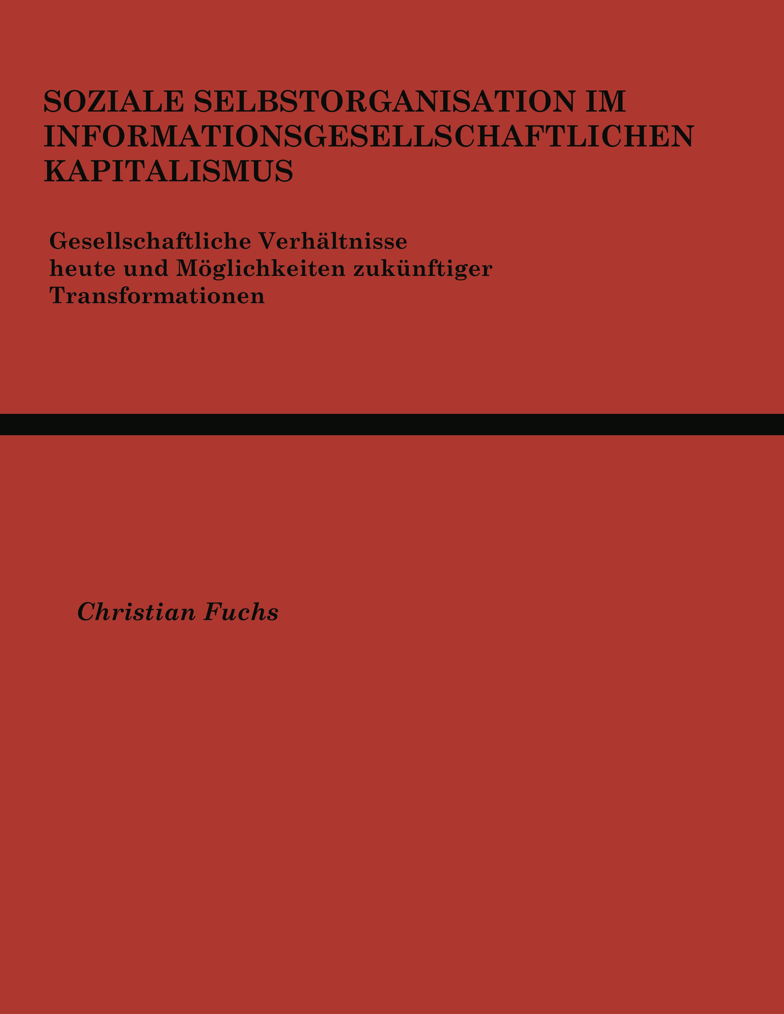 Vorderes Coverbild Soziale Selbstorganisation im Informationsgesellschaftlichen Kapitalismus