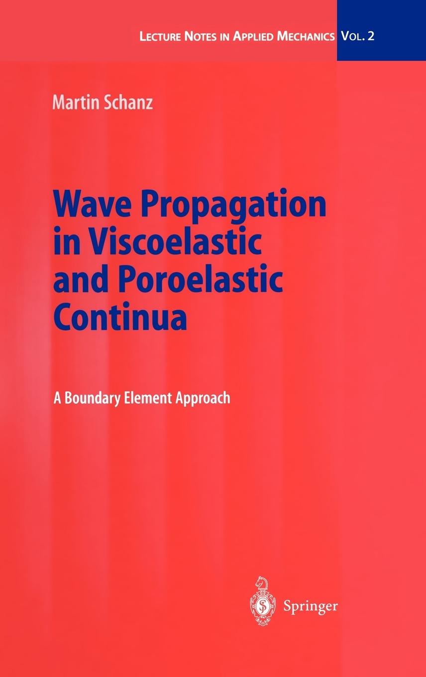 Vorderes Coverbild Wave Propagation in Viscoelastic and Poroelastic Continua