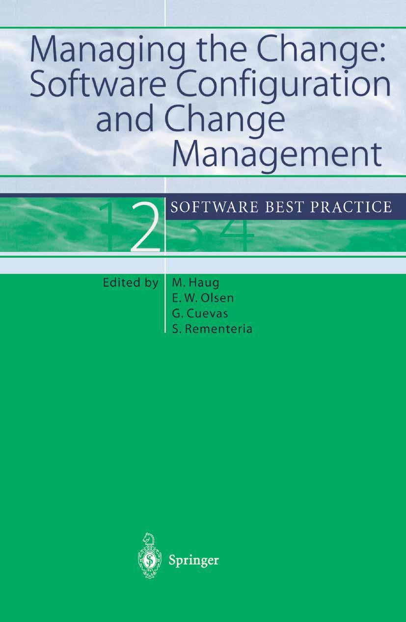Vorderes Coverbild Managing the Change: Software Configuration and Change Management