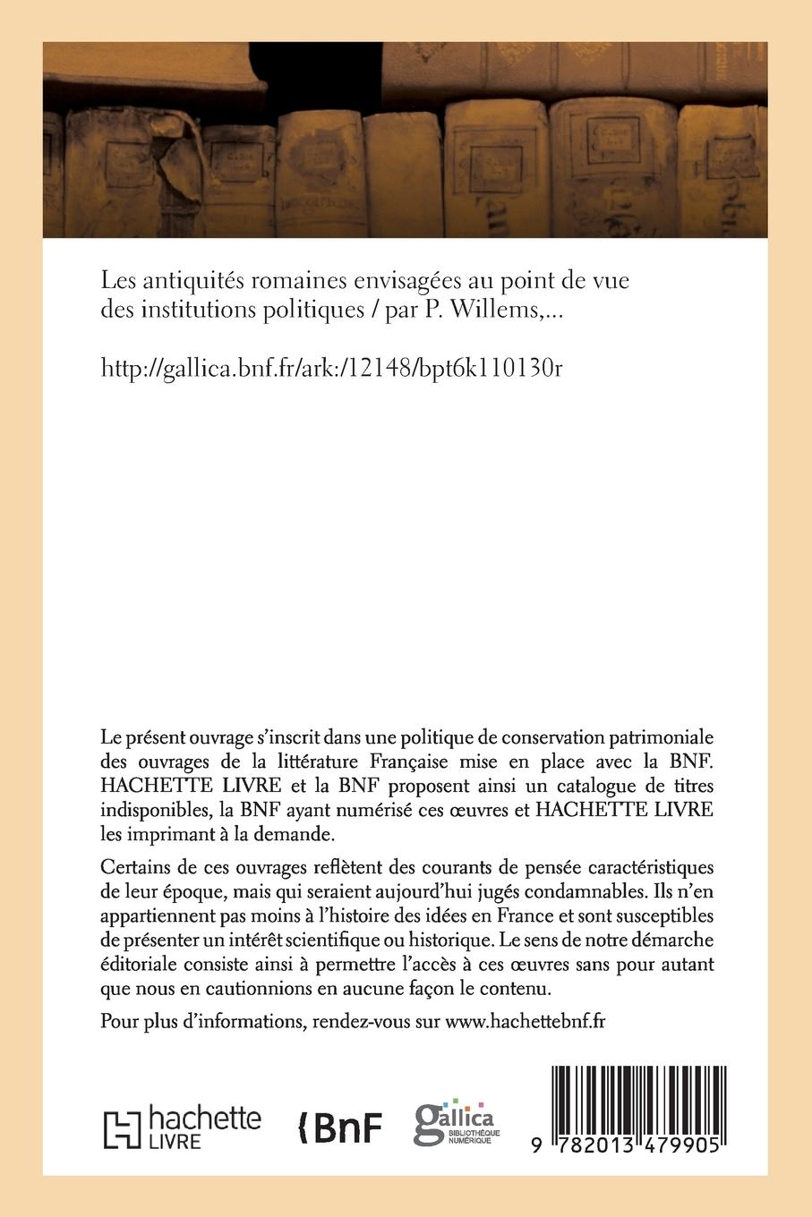 Rückseitencover Les Antiquités Romaines Envisagées Au Point de Vue Des Institutions Politiques
