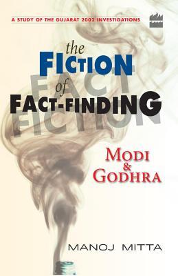 Vorderes Coverbild Modi and Godhra: The Fiction of Fact Finding