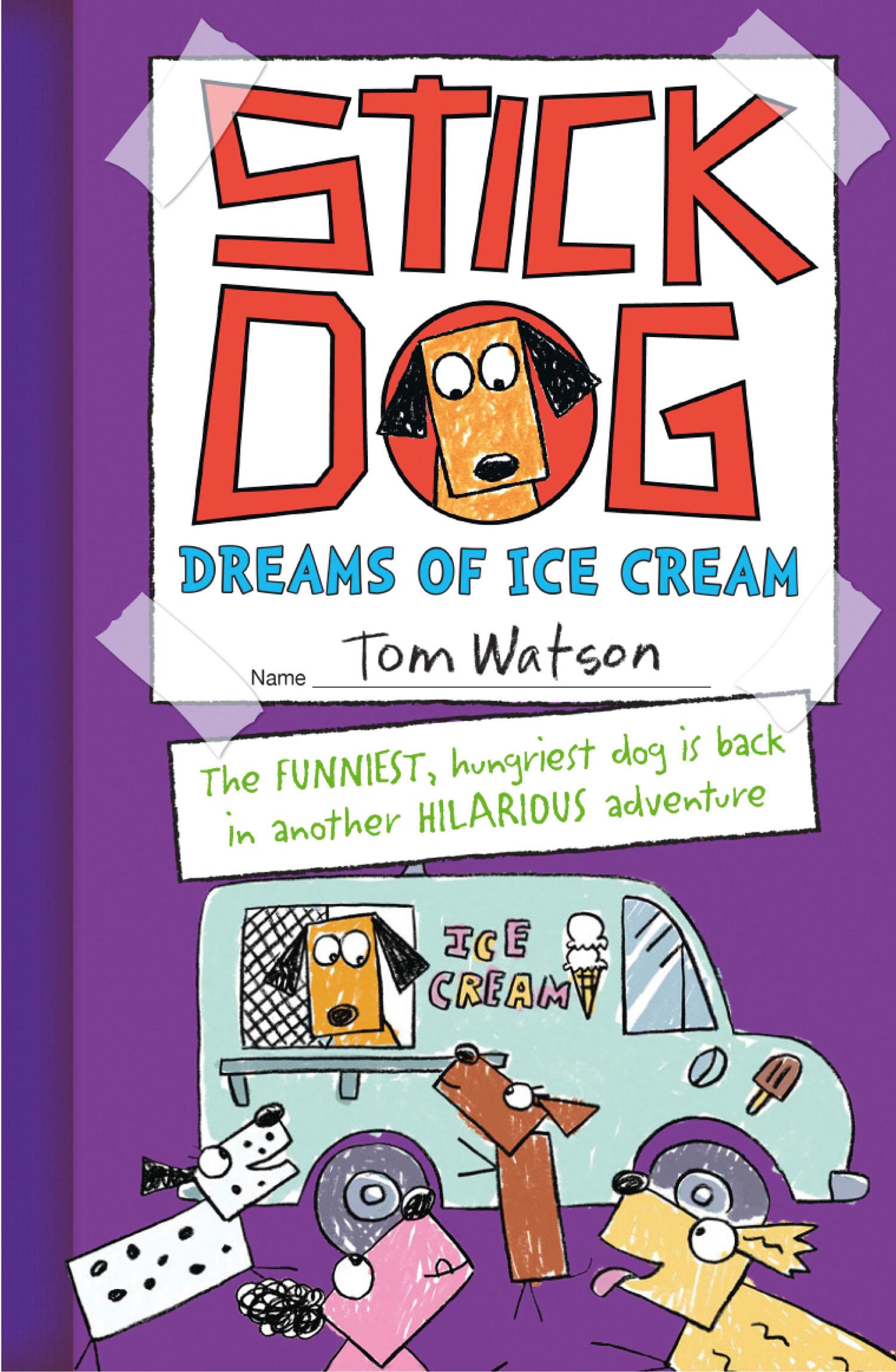 Vorderes Coverbild Stick Dog Dreams of Ice Cream