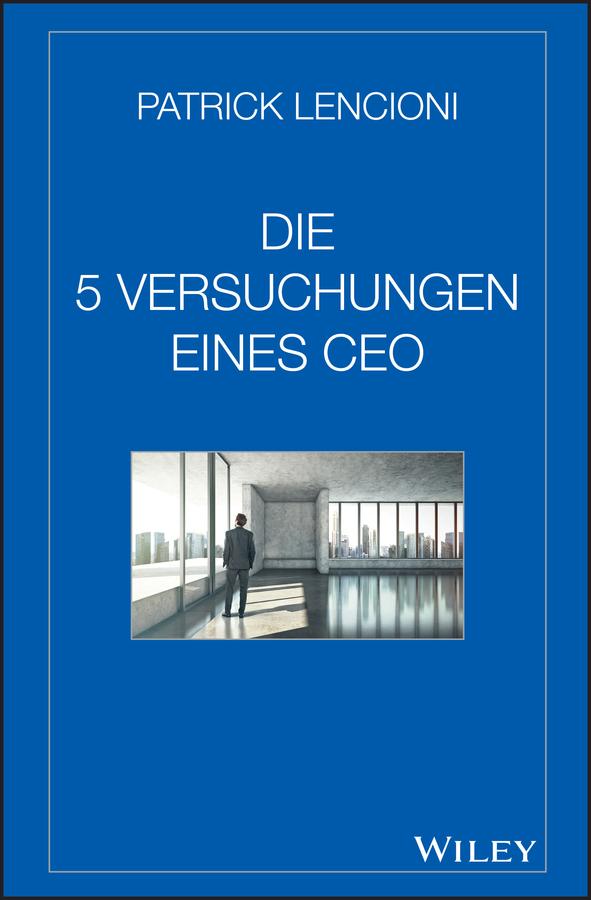 Vorderes Coverbild Die fünf Versuchungen eines CEO