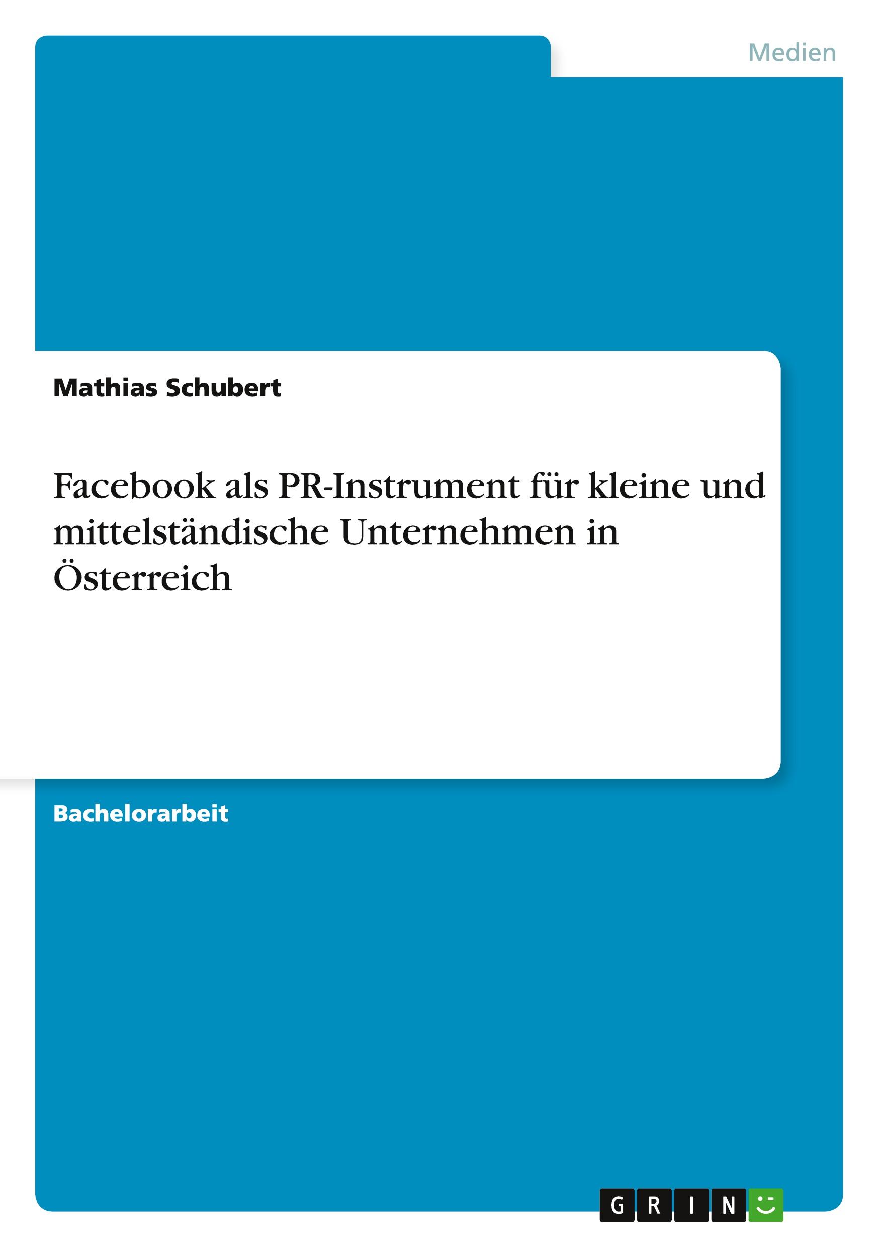 Vorderes Coverbild Facebook als PR-Instrument für kleine und mittelständische Unternehmen in Österreich