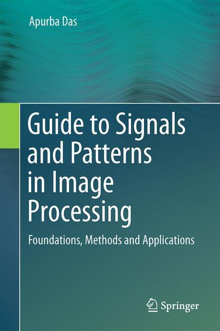 Vorderes Coverbild Guide to Signals and Patterns in Image Processing