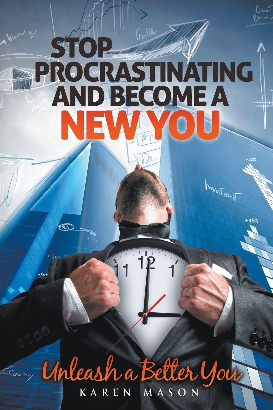 Vorderes Coverbild Stop Procrastinating and Become a New You