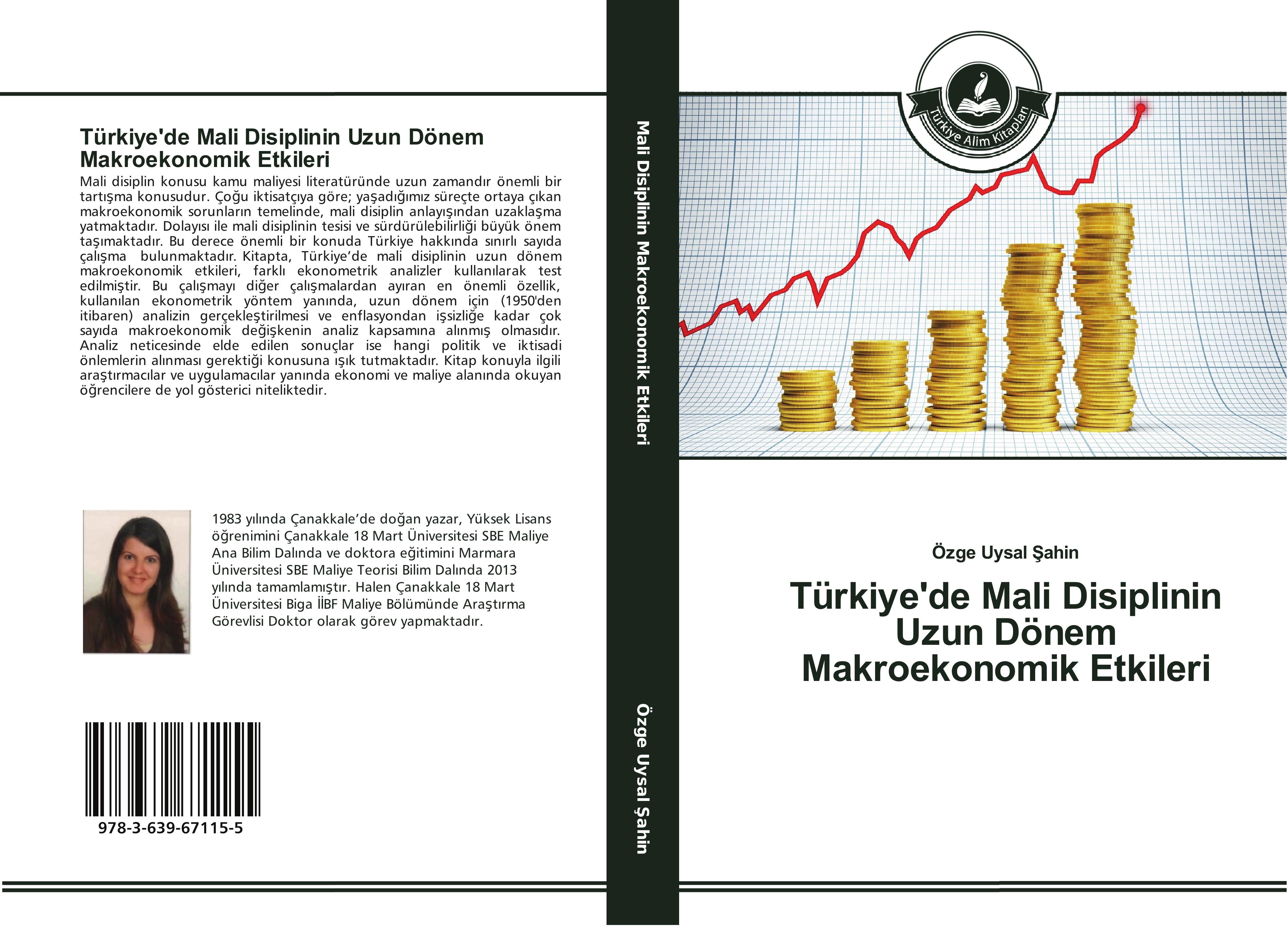 Vorderes Coverbild Türkiye'de Mali Disiplinin Uzun Dönem Makroekonomik Etkileri