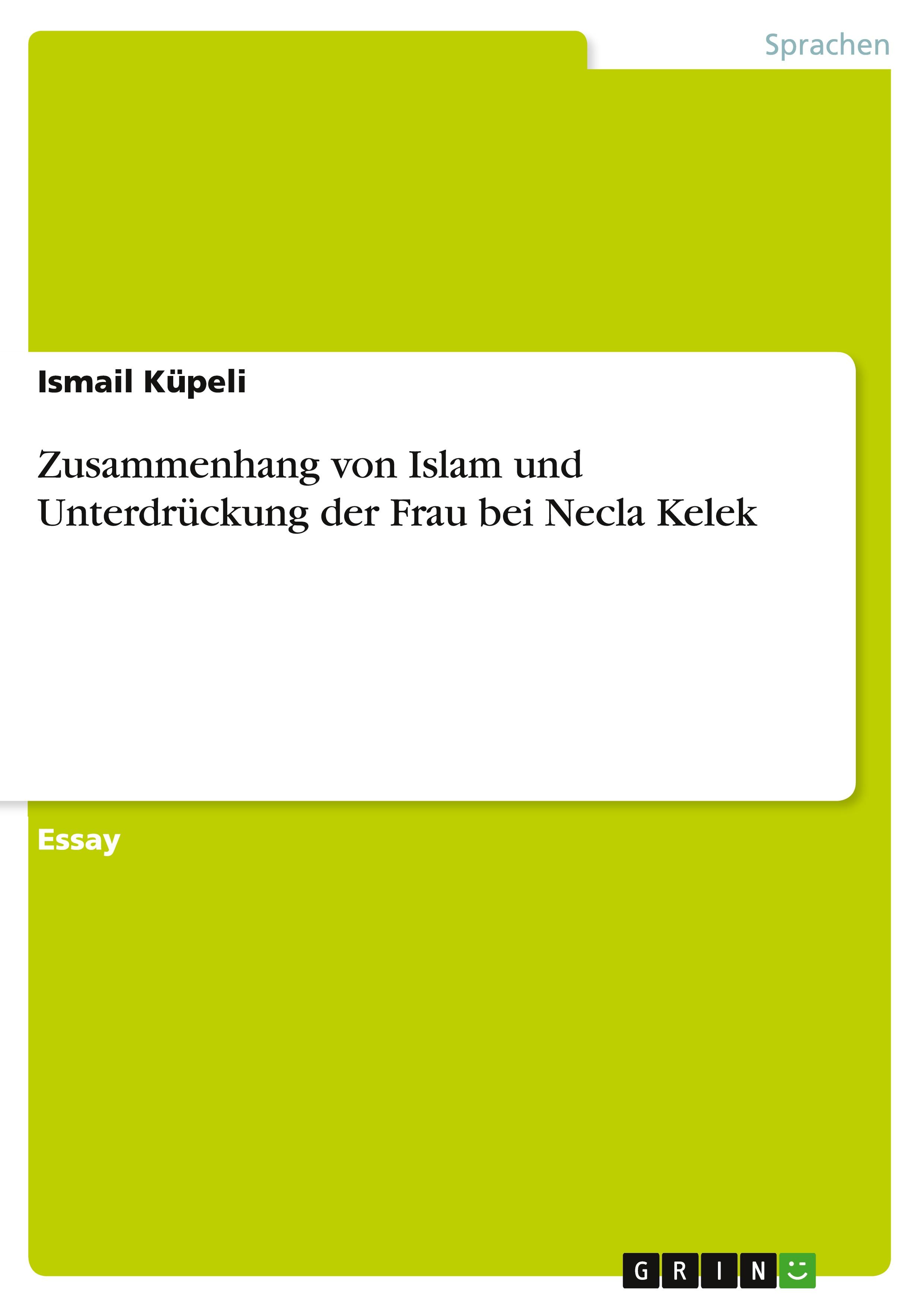 Vorderes Coverbild Zusammenhang von Islam und Unterdrückung der Frau bei Necla Kelek