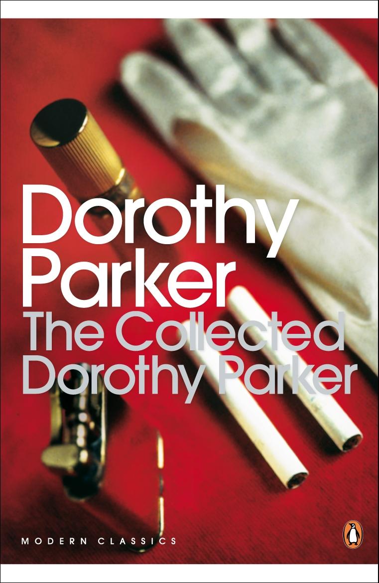 Vorderes Coverbild The Collected Dorothy Parker