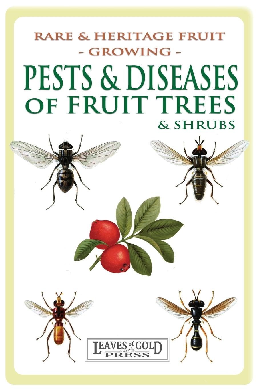 Vorderes Coverbild Pests and Diseases of Fruit Trees and Shrubs