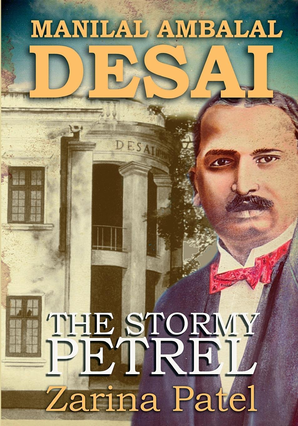 Vorderes Coverbild Manilal Ambalal Desai. The Stormy Petrel