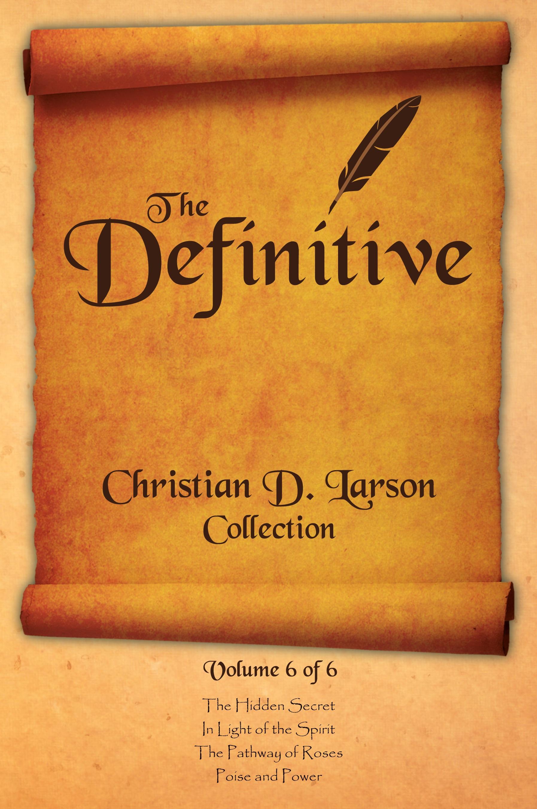 Vorderes Coverbild Christian D. Larson - The Definitive Collection - Volume 6 of 6