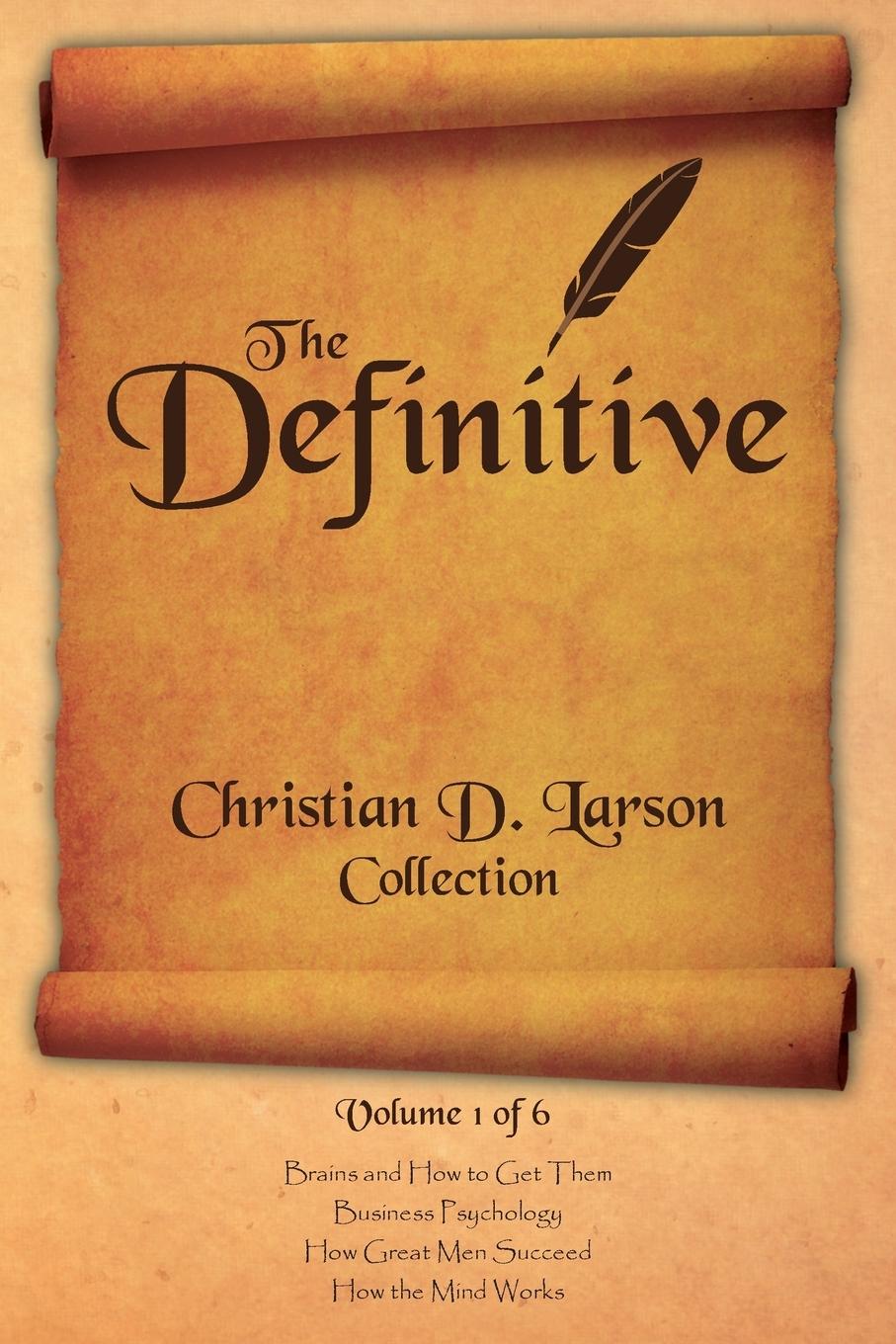 Vorderes Coverbild Christian D. Larson - The Definitive Collection - Volume 1 of 6