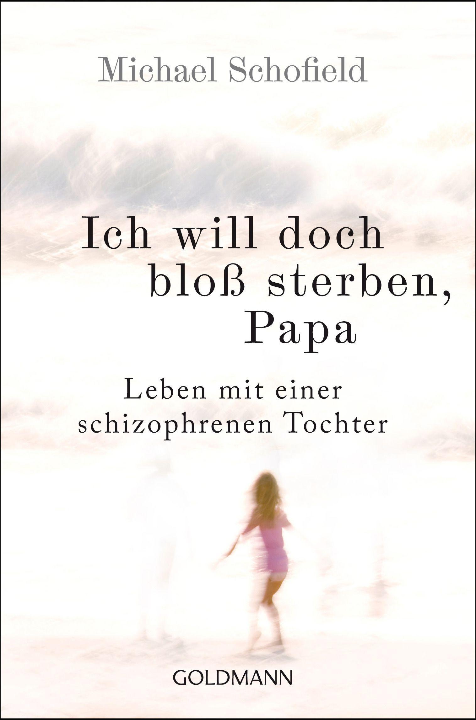 Vorderes Coverbild Ich will doch bloß sterben, Papa