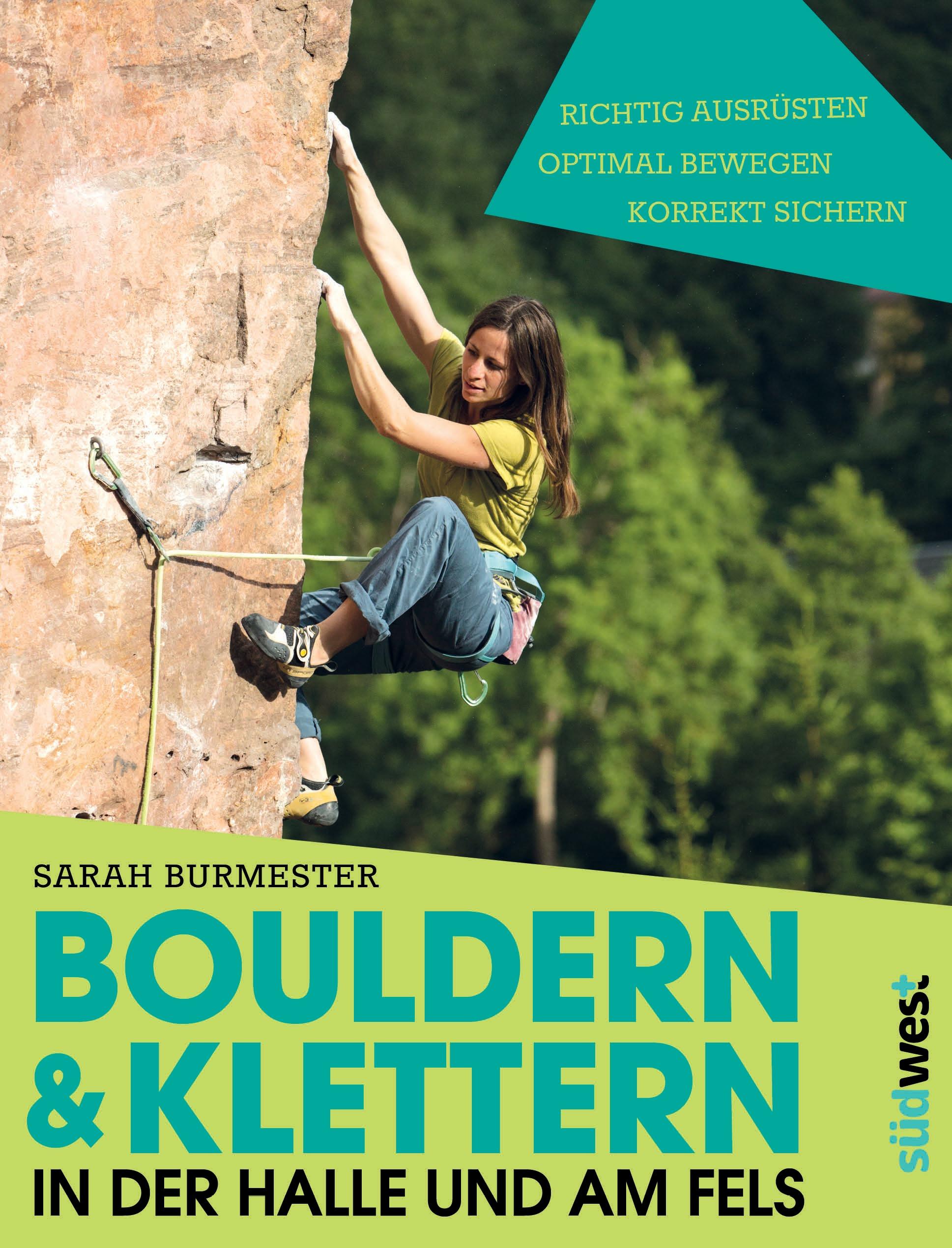 Vorderes Coverbild Bouldern & Klettern in der Halle und am Fels