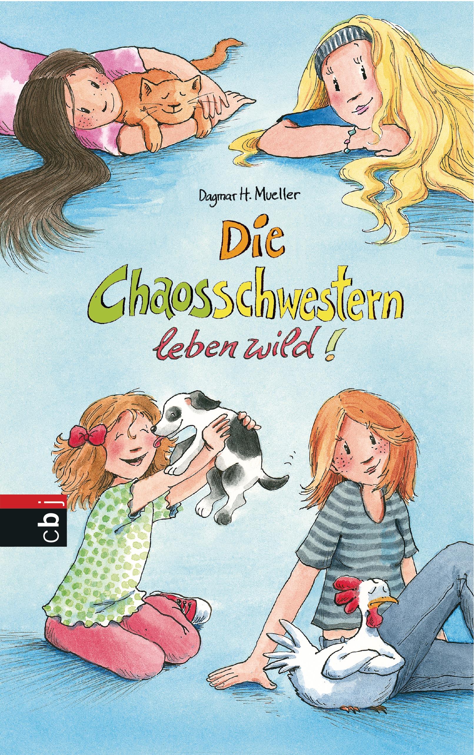 Vorderes Coverbild Die Chaosschwestern leben wild!