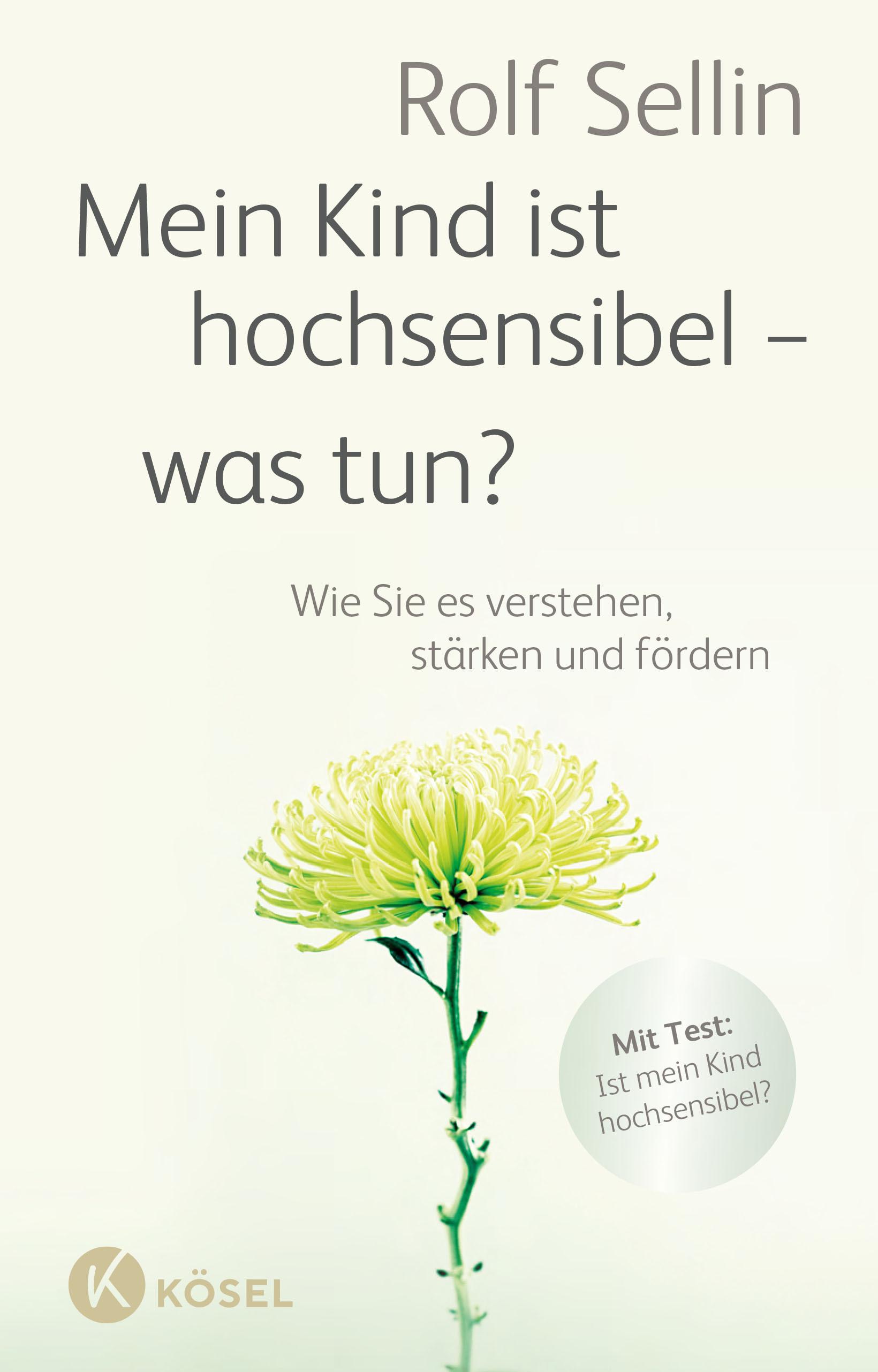 Vorderes Coverbild Mein Kind ist hochsensibel - was tun?