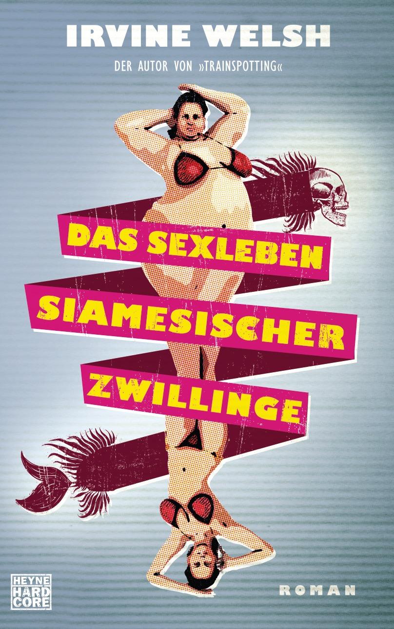 Vorderes Coverbild Das Sexleben siamesischer Zwillinge