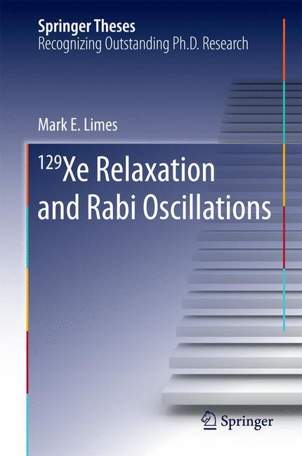 Vorderes Coverbild 129 Xe Relaxation and Rabi Oscillations