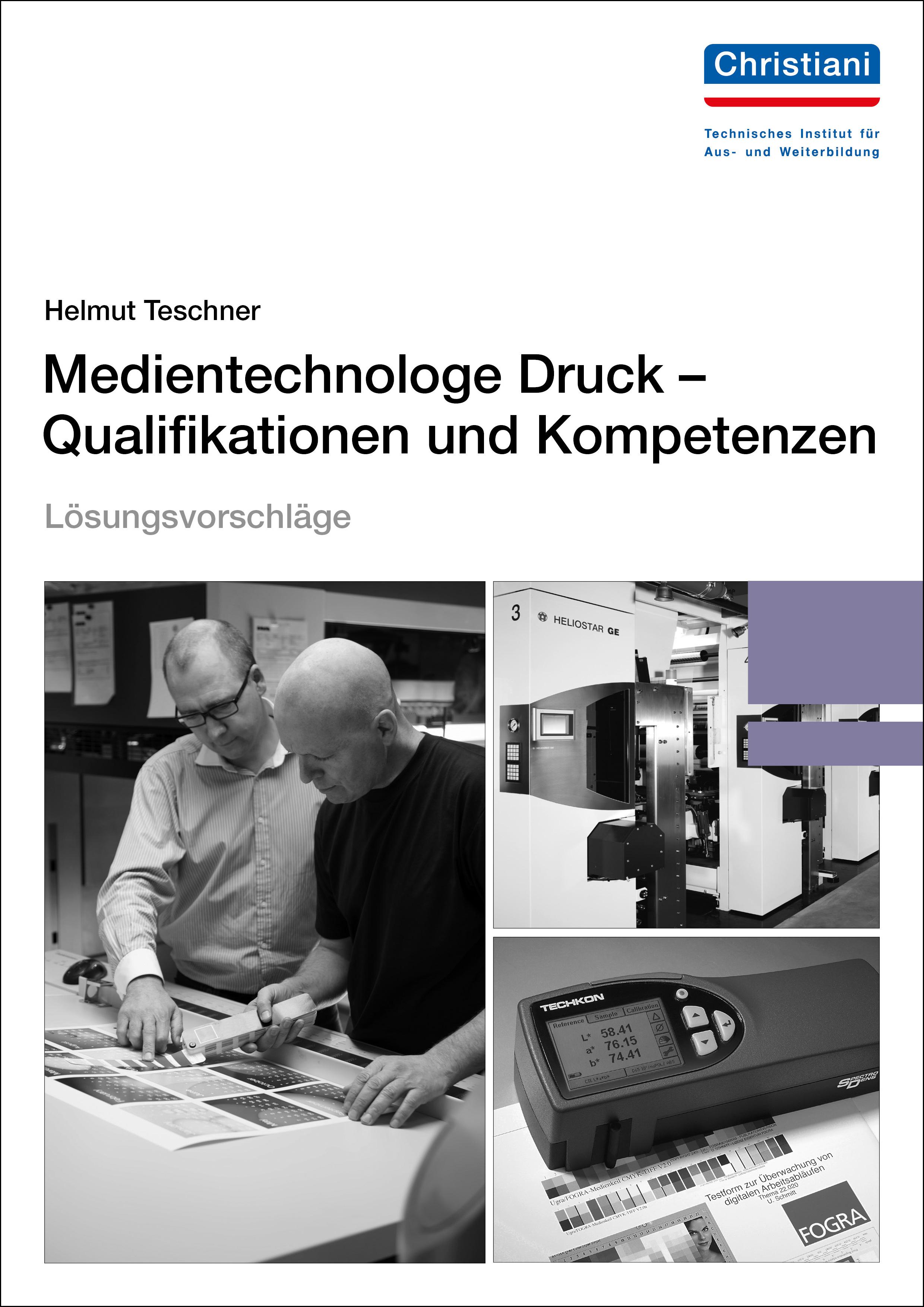 Vorderes Coverbild Lösungsvorschläge Medientechnologe Druck - Qualifikationen und Kompetenzen
