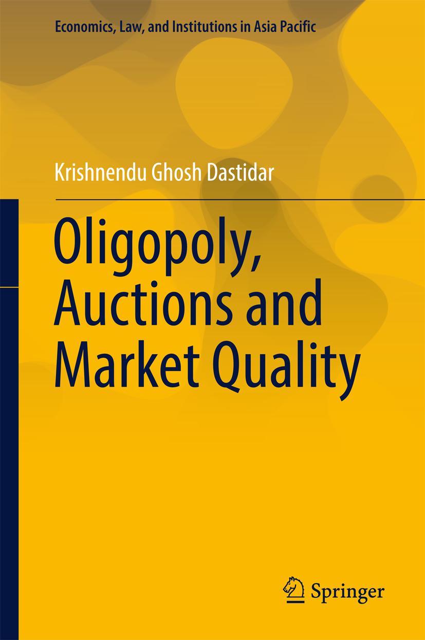 Vorderes Coverbild Oligopoly, Auctions and Market Quality
