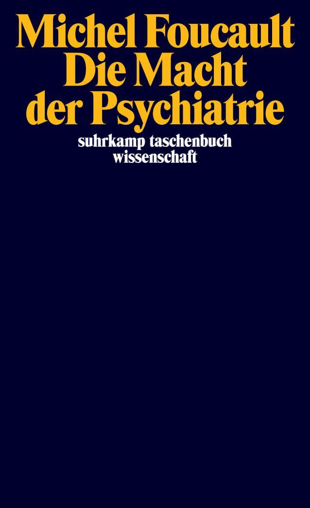 Vorderes Coverbild Die Macht der Psychiatrie
