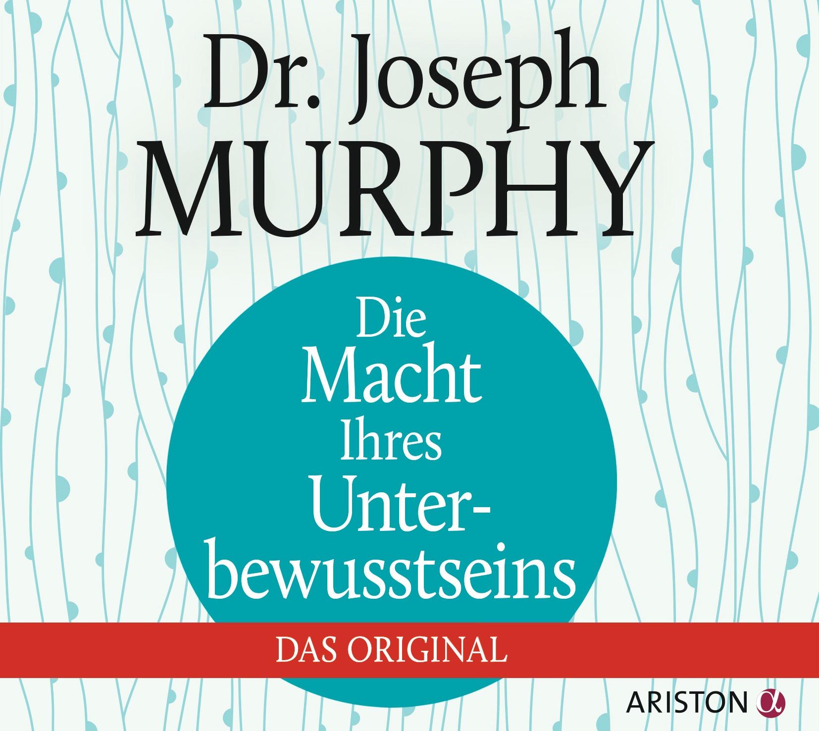 Vorderes Coverbild Die Macht Ihres Unterbewusstseins. Das Original