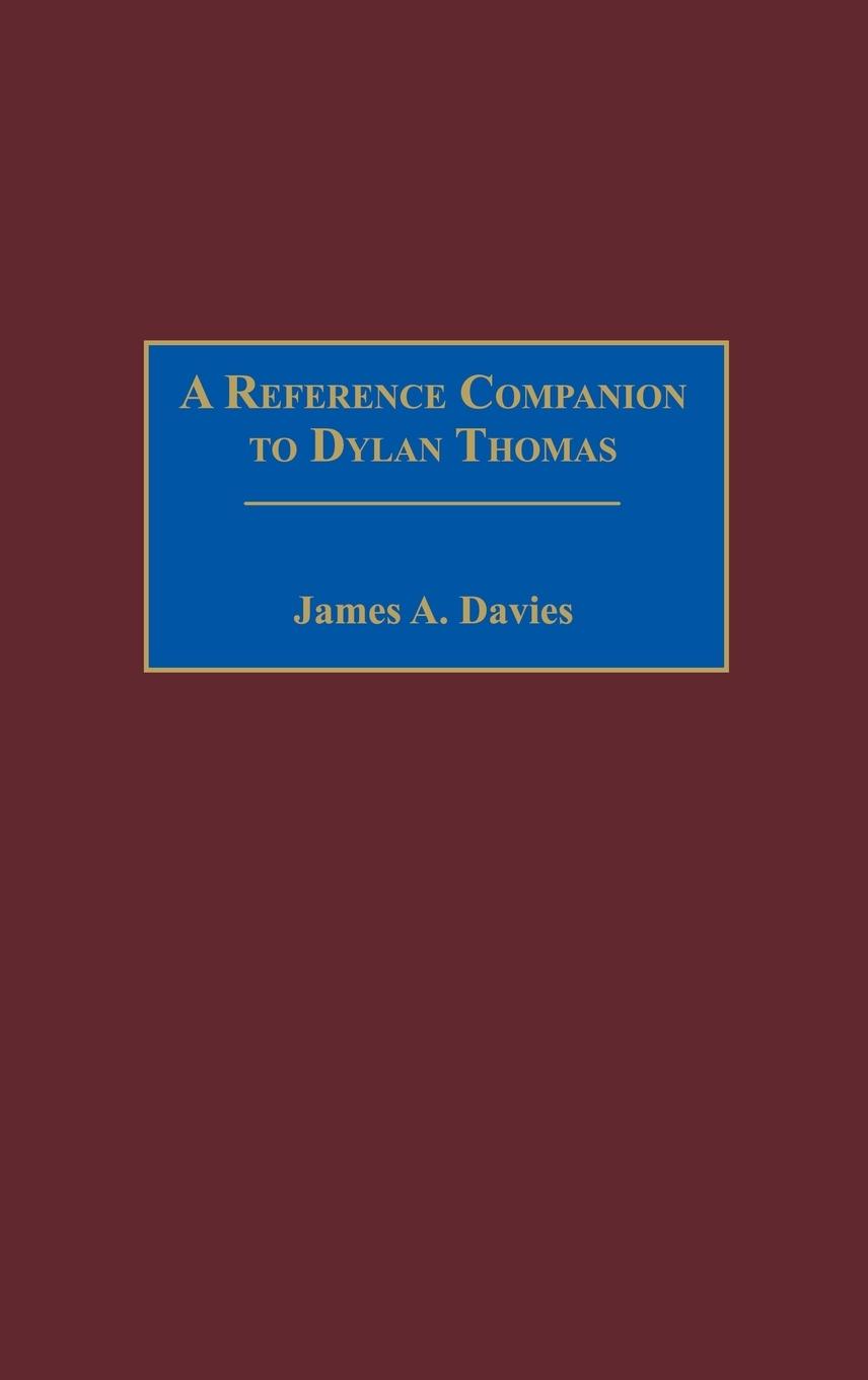 Vorderes Coverbild A Reference Companion to Dylan Thomas