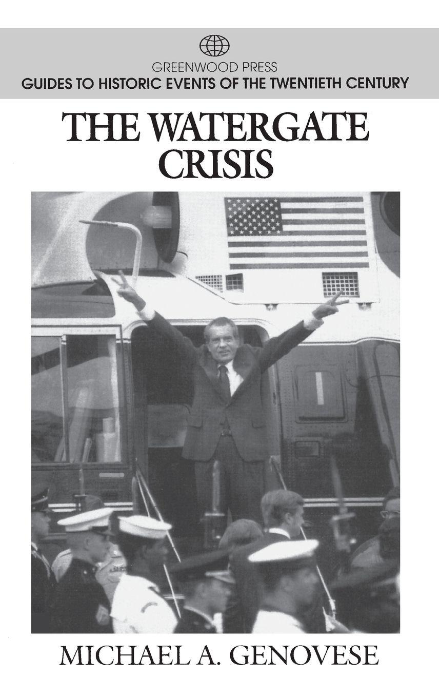 Vorderes Coverbild The Watergate Crisis