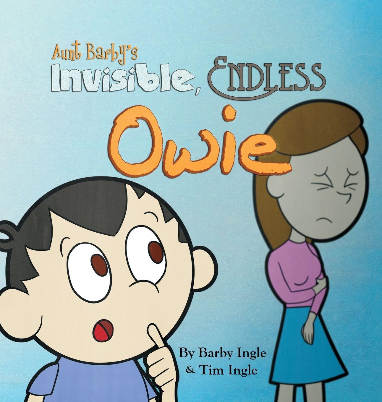 Vorderes Coverbild Aunt Barby's Invisible, Endless Owie