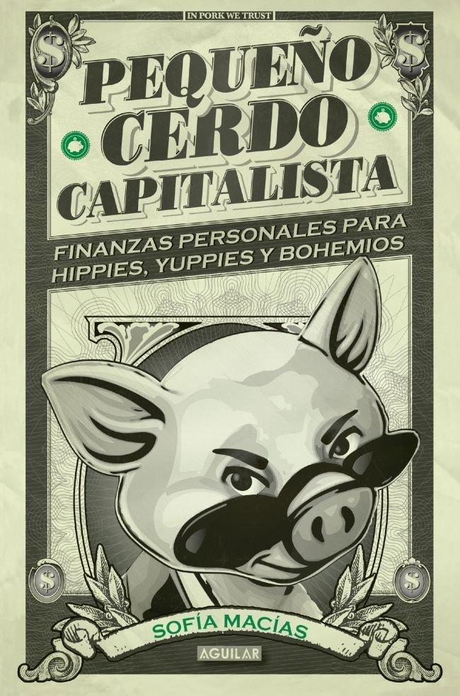 Vorderes Coverbild Pequeño cerdo capitalista