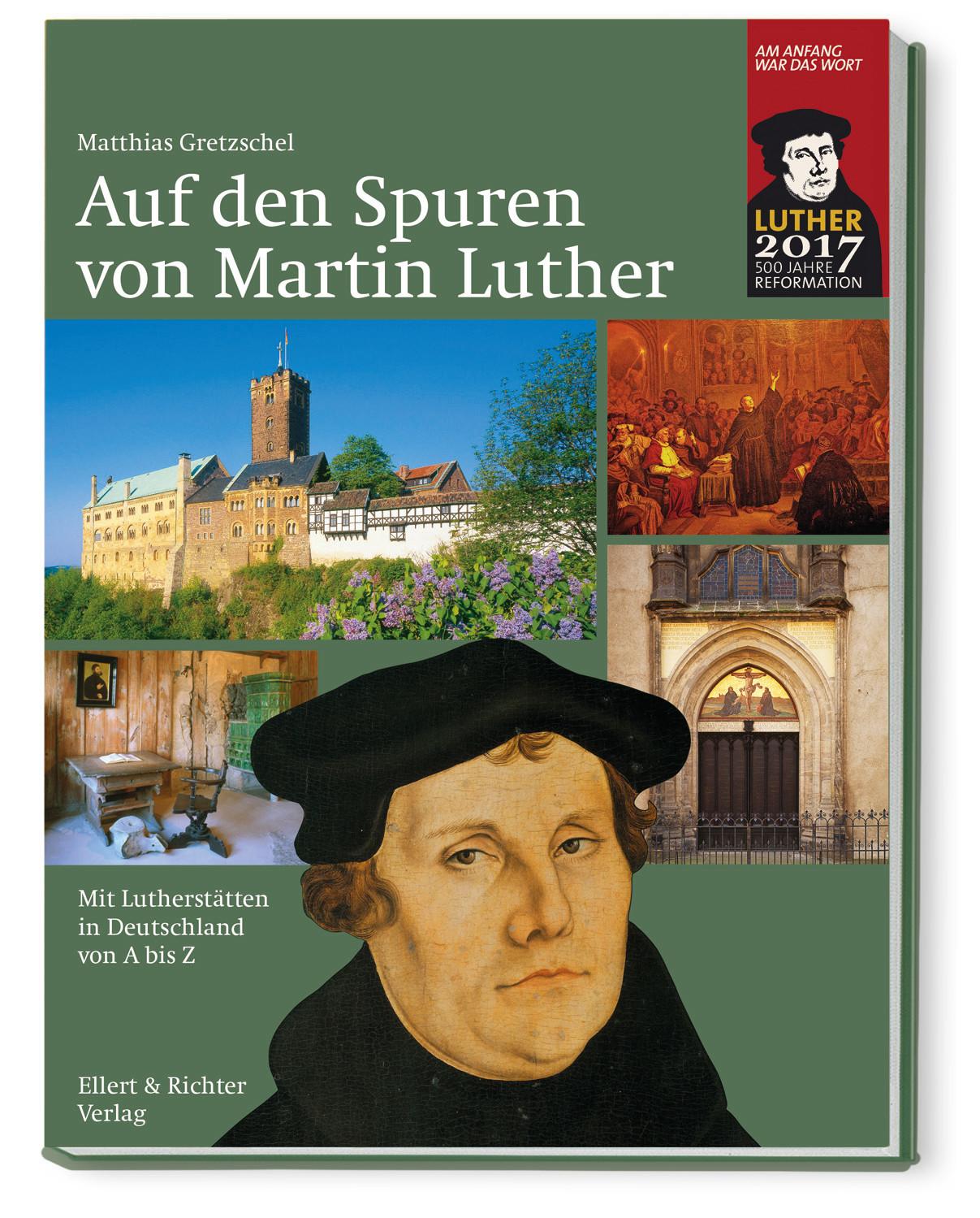 Vorderes Coverbild Auf den Spuren von Martin Luther