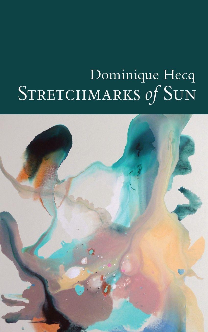 Vorderes Coverbild Stretchmarks of Sun
