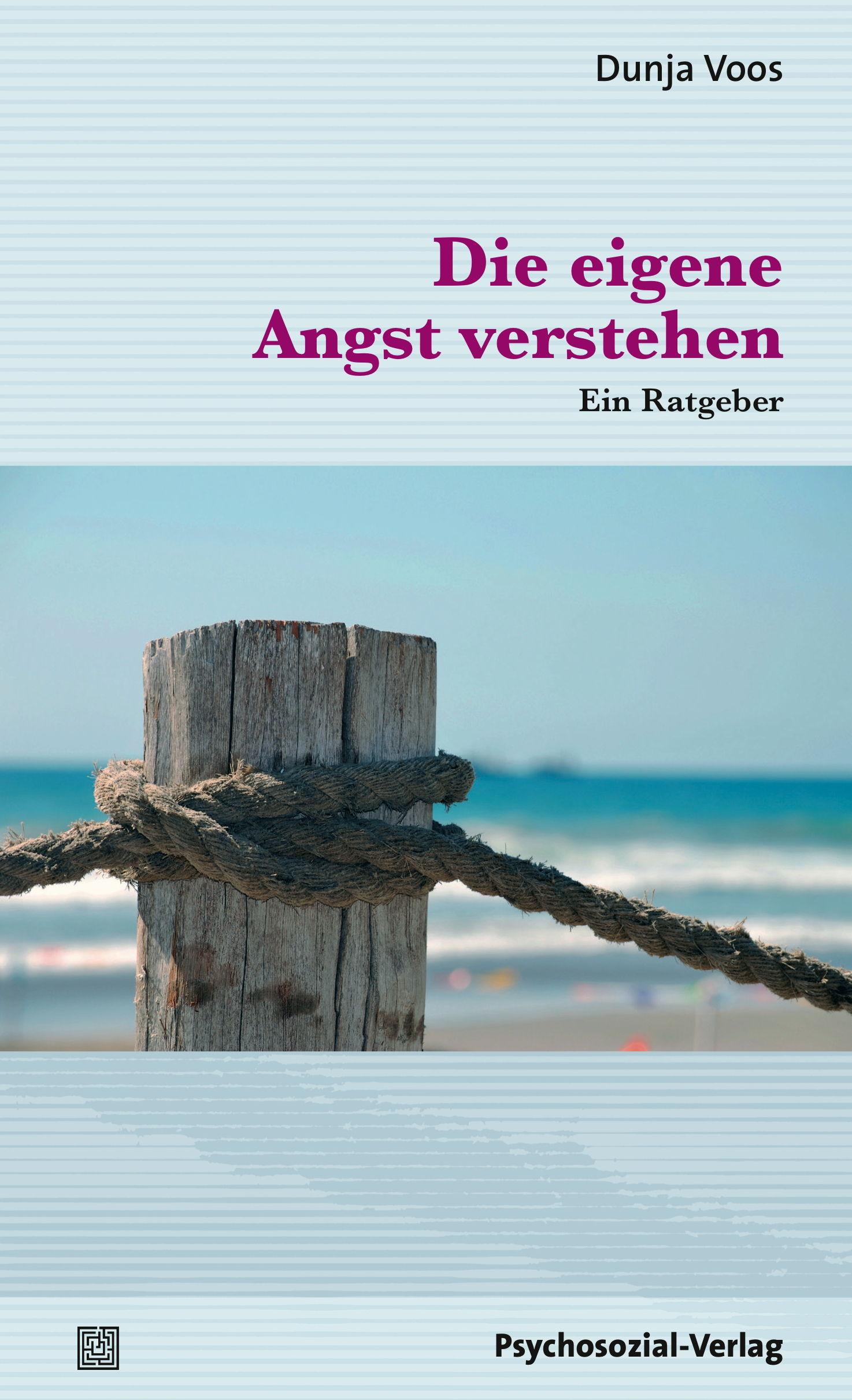 Vorderes Coverbild Die eigene Angst verstehen