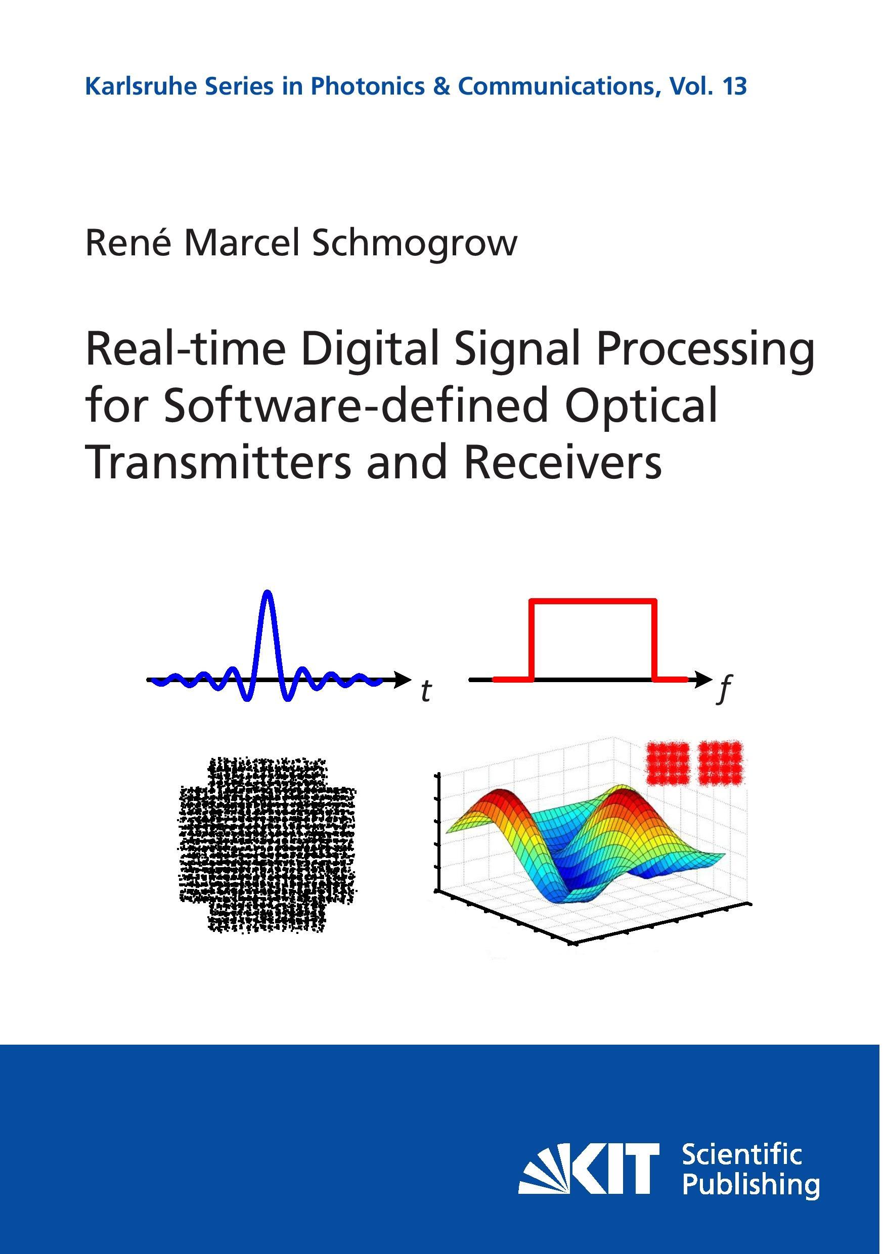 Vorderes Coverbild Real-time Digital Signal Processing for Software-defined Optical Transmitters and Receivers