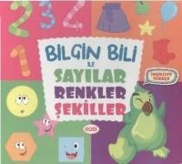 Vorderes Coverbild Bilgin Bili ile Sayilar Renkler ve Sekiller
