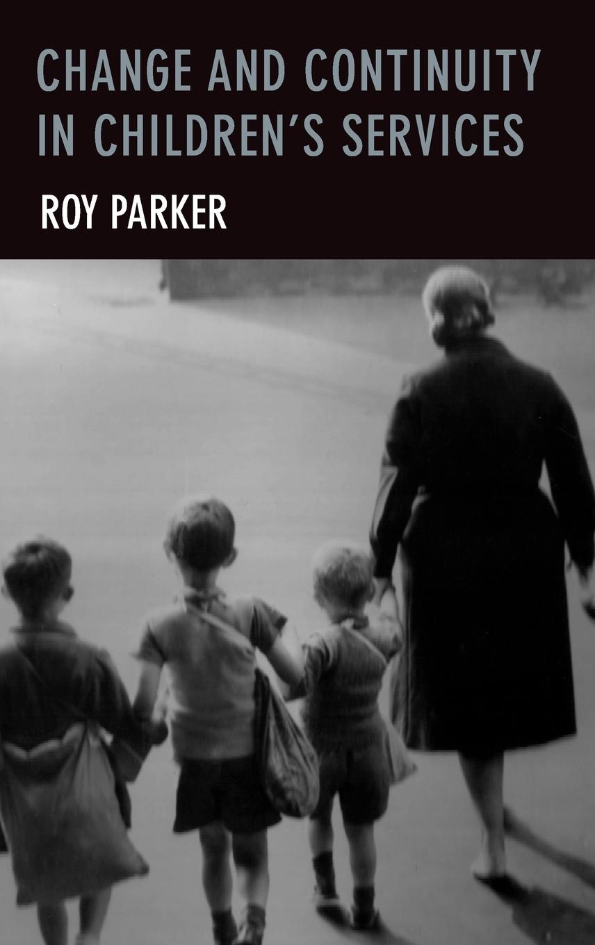 Vorderes Coverbild Change and continuity in children's services