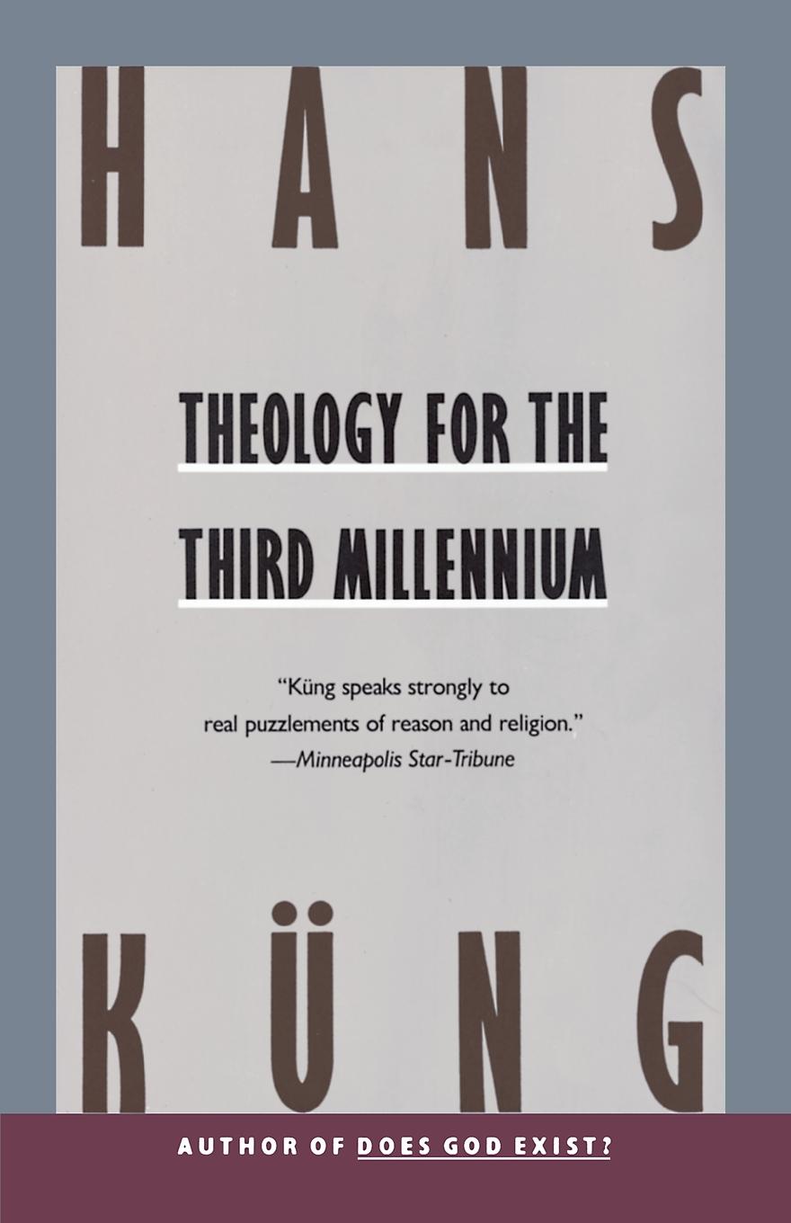 Vorderes Coverbild Theology for the Third Millennium