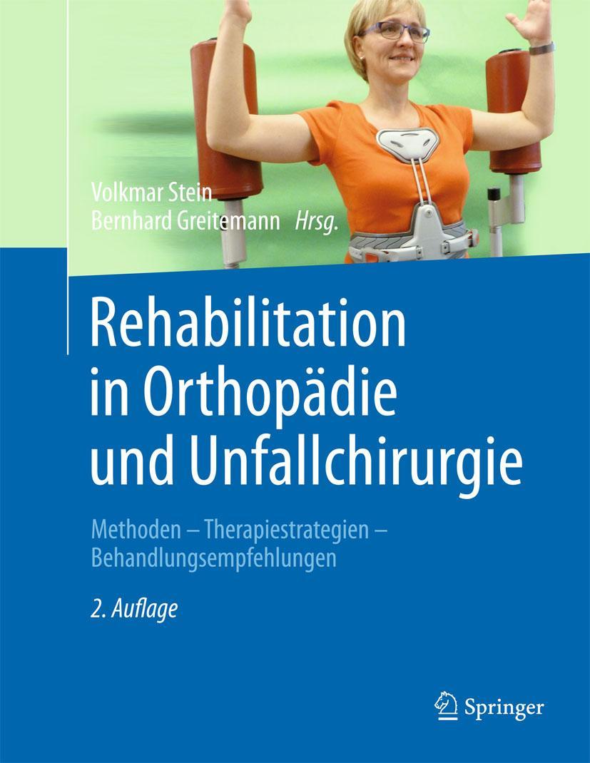 Vorderes Coverbild Rehabilitation in Orthopädie und Unfallchirurgie