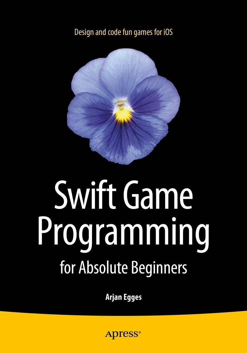 Vorderes Coverbild Swift Game Programming for Absolute Beginners